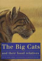 The Big Cats and Their Fossil Relatives Hardcover – by Mauricio Antón (Author)