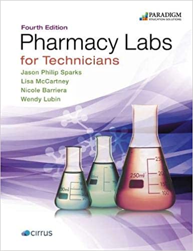 Pharmacy Labs for Technicians: Text (Pharmacy Technician) 4th Edition