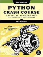 Python Crash Course, 2nd Edition: A Hands-On, Project-Based Introduction to Programming Paperback 