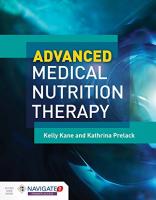 Advanced Medical Nutrition Therapy 1st Edition - b