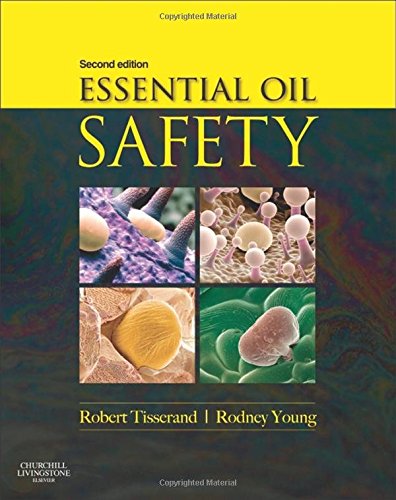 Essential Oil Safety: A Guide for Health Care Prof