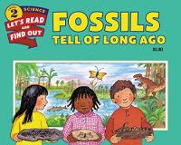 Fossils Tell of Long Ago (Let's-Read-and-Find-Out Science 2) Paperback – by Aliki