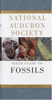 National Audubon Society Field Guide to North American Fossils Flexibound – by Ida Thompson  (Auth
