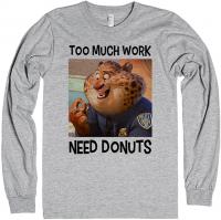 Need Donuts | Officer Benjamin Clawhauser (Zootopia) | XL Heather Grey T-Shirt