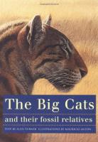 The Big Cats and Their Fossil Relatives Paperback – by Mauricio Antón (Author)
