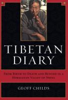 Tibetan Diary: From Birth to Death and Beyond in a Himalayan Valley of Nepal -Paperback